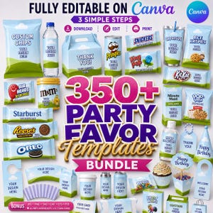 350 Party Favor Templates , Template Bundle, Party Favors, Chip Bag Template , Capri Sun Labels , Chocolate Bar Wrapper, Party Favor Mockups