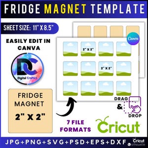 以下が含まれることがあります： 冷蔵庫マグネットのテンプレートで、シートサイズは27.9 cm x 21.6 cmです。デザインには、Canvaで簡単に編集できる複数の5.08 cm x 5.08 cmマグネットテンプレートが含まれています。Cricutとの互換性と7つのファイル形式も強調表示されています。