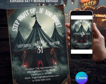 May include: A Halloween-themed invitation with a circus tent design. The invitation reads "Step Right Up... If You Dare!" and includes the date, time, and location. A mobile version of the invitation is also displayed.
