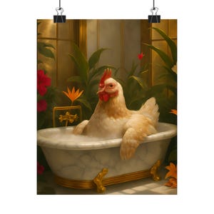 Chic Farmhouse Bathroom Art - Hen in Tub Poster, Chicken Wall Decor, Rustic Bathroom Print, Home Decor, Funny Art, Gift Idea