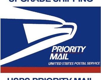 Domestic Priority Mail Upgrade  Shipping USA only