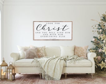 Look For Christ Wood Sign, CS Lewis Quote, Wood Framed Religious Saying, Sign for Living Room, Inspirational Wall Art