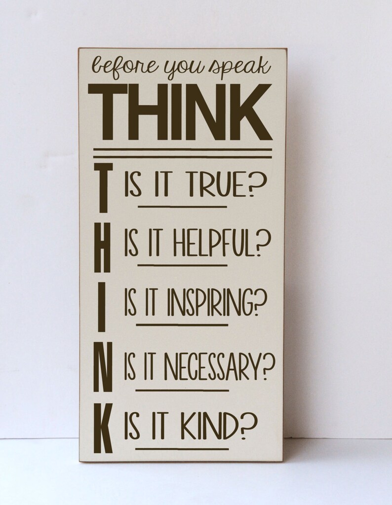 think before you speak think before you speak