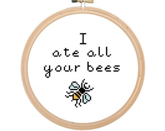 Black Books Quote Counted Cross Stitch Pattern "I ate all your bees"