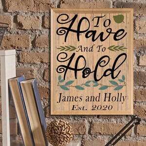 Customized Wedding Gift Home Decor PERSONALIZED To Have and To Hold Established Date Wall Art