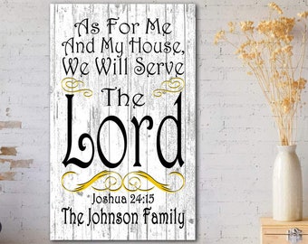 As For Me and My House We Will Serve The Lord Sign Joshua 24:15 Sign CUSTOM Family Blessing Christian Home Gift *FREE 2nd DAY Air Shipping!