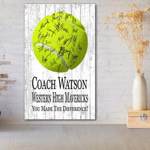 Tennis Coach Gift Plaque Personalized Signable for Players Signatures Sign Team Appreciation **Ships Same Day FREE 2nd Day Air Shipping!
