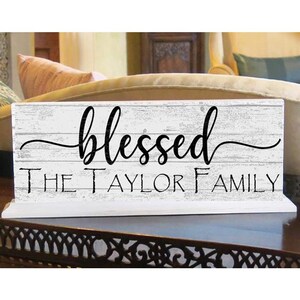 Blessed Family Name Sign For Mantel or Shelf - SOLID WOOD **FREE 2nd Day Air Shipping!**