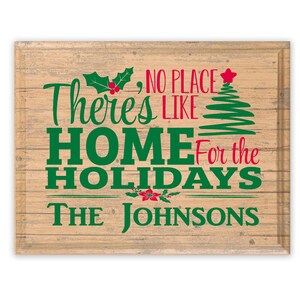 There&#39;s No Place Like Home For The Holidays Sign Custom Christmas Decoration Plaque PERSONALIZED Family Name SOLID WOOD - 11in x 8.5in