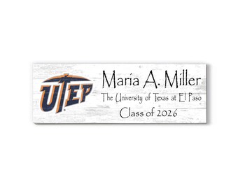 University of Texas at El Paso Class Year Plaque With Name – Personalized for Student, Alumni or Graduation Gift