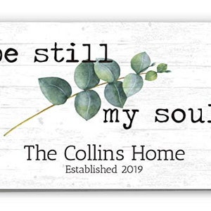 Custom Family Name Wood Sign: Rustic &quot;Be Still My Soul&quot; Quote