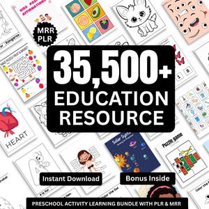 Puede incluir: Un conjunto de páginas de actividades preescolares imprimibles, que incluyen hojas para colorear, rompecabezas y juegos educativos. La imagen presenta el texto "35.500+ EDUCATION RESOURCE", "Descarga instantánea" y "Bonus Inside". El paquete incluye PLR & MRR.