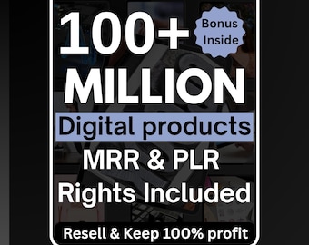 100 Million+ Ultimate PLR MRR Bundle Ideal for Passive Income, Plr Mrr Digital Products, Master Resell Rights, All our PLR Digital Products
