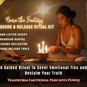 Kit Ritual de Cierre "Quema la Fantasía": Guion para la Carta de Quema, Herramientas de Liberación Emocional, Mantra de Enraizamiento (Descargar PDF)