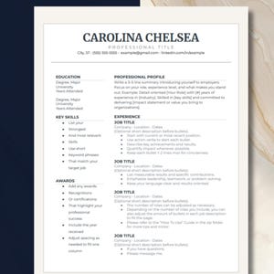 May include: A resume template with the name "Carolina Chelsea" at the top. The resume includes sections for education, key skills, awards, professional profile, and experience. The layout is clean with a light beige background and dark text.