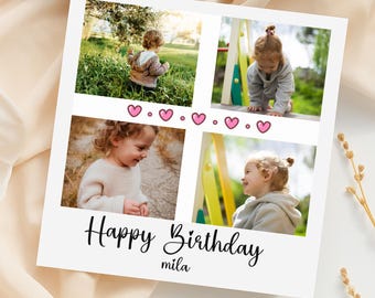 May include: A white square photo print featuring four images of a young child. Pink hearts are above the images. The text "Happy Birthday mila" is written in black script at the bottom.