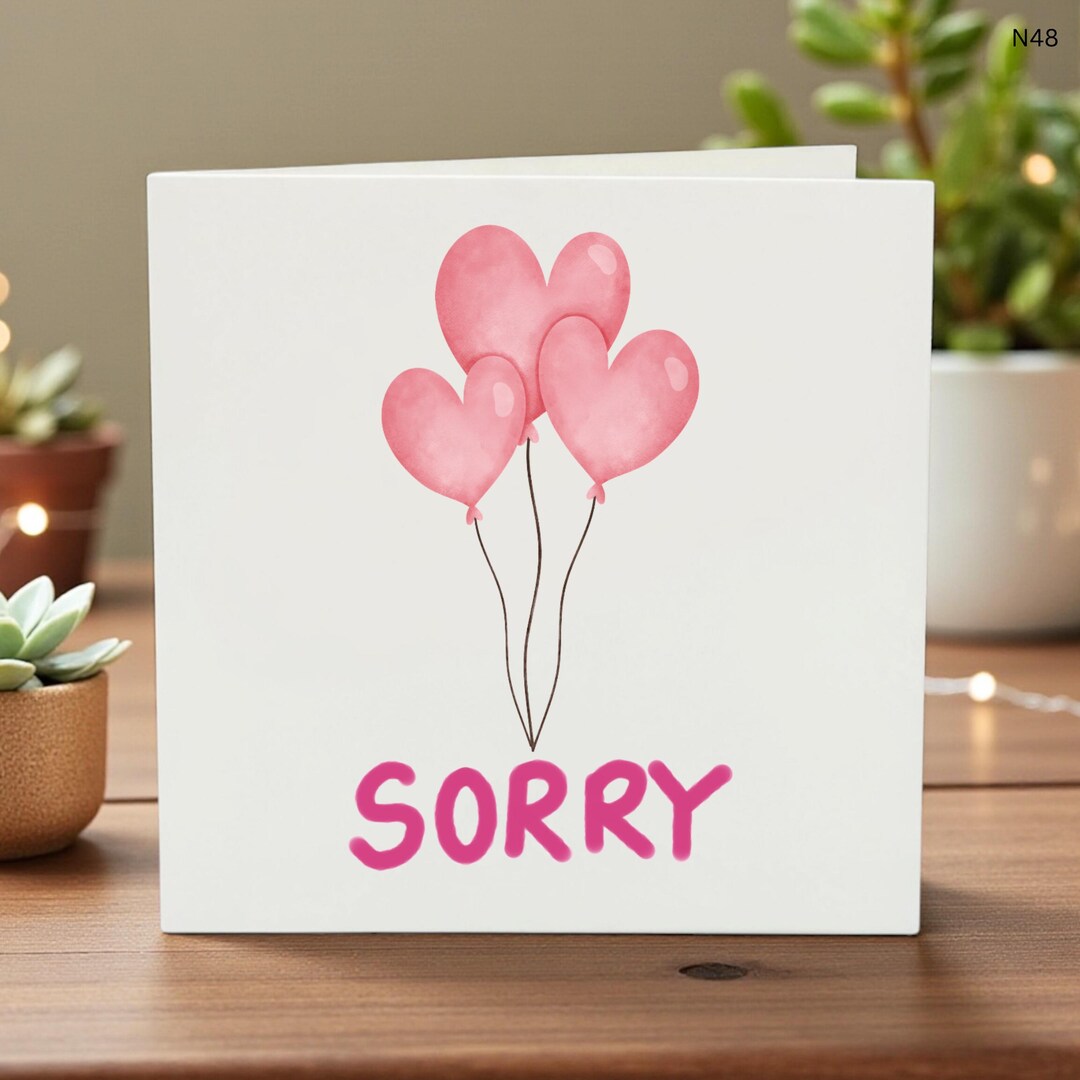 Sorry Card, Apology Card, Personalized Sorry, Heart Balloon Card ...