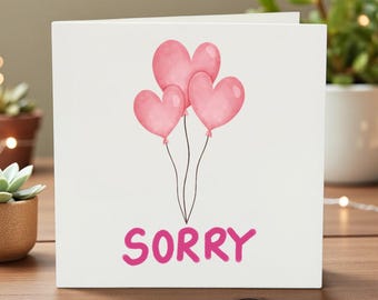 Sorry Card, Apology Card, Personalized Sorry, Heart Balloon Card, Heartfelt Apology, Cute Apology Card, I’m Sorry Card, Apology Gift"