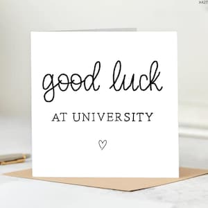 Good Luck at university card– Encouragement or University Send-Off Card- Personalised Card, Good Luck card