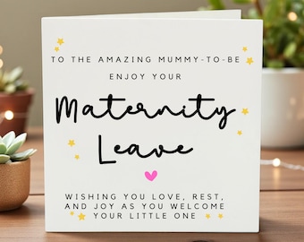 Maternity Leave Card for Mum-to-Be, Personalized Baby Shower or New Arrival, Cute Keepsake Greeting, Handmade Pregnancy Card