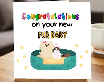 Congratulations on Your New Fur Baby, Pet Adoption Greeting Card, Cute Puppy Card, For New Pet Parents