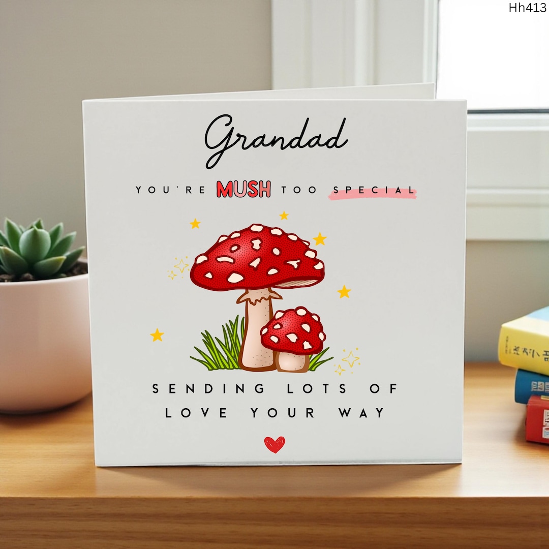 Grandad Birthday Card Cute Mushroom Card Funny Grandad Card Mush Too
