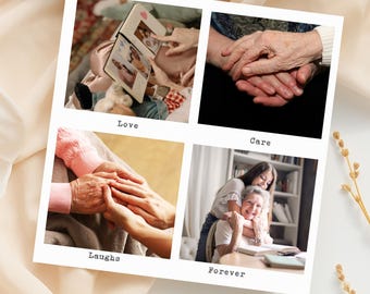 May include: A square collage featuring four images with the words "Love", "Care", "Laughs", and "Forever". The images depict hands, a photo album, and a woman hugging an older woman. The background is a soft, neutral color.
