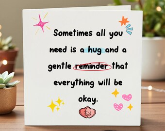 Biglietto di auguri incoraggiante, biglietto di abbraccio e promemoria, nota di affermazione positiva, regalo di conforto e supporto, biglietto "Ti penso", salute mentale