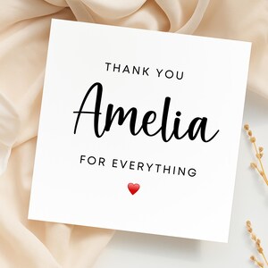 Thank You For Everything - Thank You Card - Personalised Card 6x6