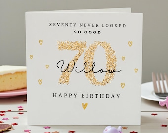 Personalised 70th Birthday Card for Her, Custom Name 70th Birthday Card, Seventy Never Looked So Good, Mum Nan Grandma Milestone Birthday