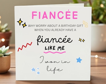Fiancee Birthday, Funny Birthday Card for Fiancee, Funny Romantic Card, Fiancee Gift, I Won In Life Card, Funny Engagement Card, From Fiance