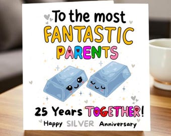 Carte 25e anniversaire de parents fantastiques en argent, 25 ans ensemble amusants, idée cadeau personnalisée