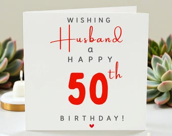 Husband 50th Birthday Card, Happy 50th Birthday Card for Him, Fifty Years Milestone Greeting Card, Elegant Birthday Card for Husband