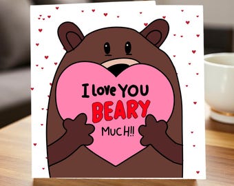 Je t'aime carte Beary Much Carte de jour d'anniversaire d'ours mignon Carte d'amour romantique pour mari femme petit ami petite amie 6 x 6 Royaume-Uni