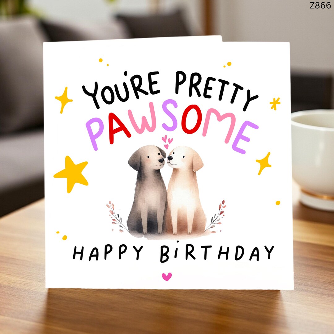 Cute Dog Birthday Card, Pawsome Birthday Card, Funny Dog Lover Card ...
