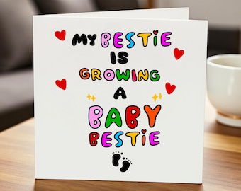 Carte de bébé Bestie - meilleure amie est enceinte, carte de grossesse, carte d'anniversaire drôle, pour meilleure amie, carte personnalisée, carte de bienvenue de bébé