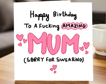 Lustige Geburtstagskarte für Mama, To a F * cking Erstaunliche Mama Karte, Rude Geburtstagskarte für Mutter, Freche Mama Geschenk 150x160 Personalisiert