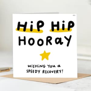 Hip Hip Hooray, Funny Get Well Card, Friend, Hip Operation, Hip Surgery Card,Recovery Card ,Funny Card -personalised card