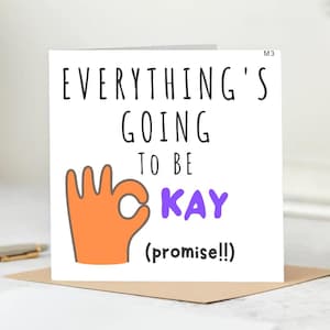 Everything&#39;s Going to Be OK Card-Funny Encouragement Card-Mental Health Support Card -Cheer Up, Thinking of You,Positive Vibes Card