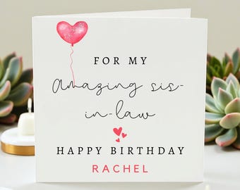 Personalized Sister in Law Birthday Card, Custom Name Rachel Birthday Card, Amazing Sister-in-Law Gift, Heart Balloon Card for Her, Cute