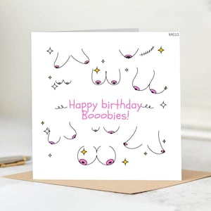 Happy Birthday to you and your massive boobies, funny birthday card for her, situationship, FWB, girlfriend, wife, hilarious boob gift cards