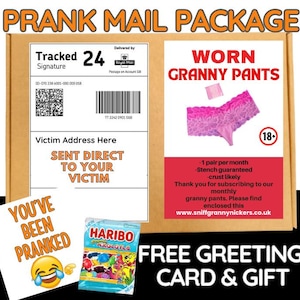 May include: A prank mail package with the text "PRANK MAIL PACKAGE" and "WORN GRANNY PANTS." The package includes a pair of pink lace underwear, a Haribo candy bag, and a greeting card that says "YOU'VE BEEN PRANKED."