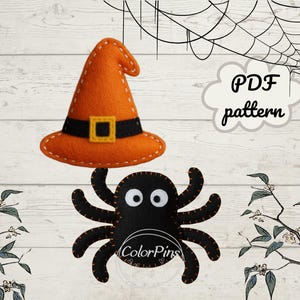 May include: Orange felt witch hat with a black band and gold buckle, and a black felt spider with white eyes. The image includes the text "PDF pattern" in a cloud-shaped speech bubble. Halloween theme.