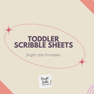Może przedstawiać: Beżowe tło z napisem "TODDLER SCRIBBLE SHEETS" w ciemnofioletowym kolorze, otoczone jasnobrązowym owalem. Poniżej znajduje się napis "Bright Little Printables". Projekt zawiera różowe, ukośne paski i fioletowe wiry.