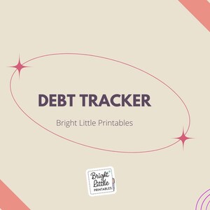 May include: A beige digital print with the words "DEBT TRACKER" in dark purple, encircled by a thin, light brown oval. The design includes pink diagonal stripes, purple wavy lines, and a small logo that says "Bright Little Printables".