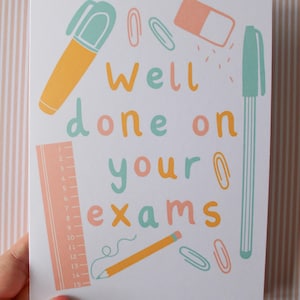 Well Done on Your Exams | Greeting Card