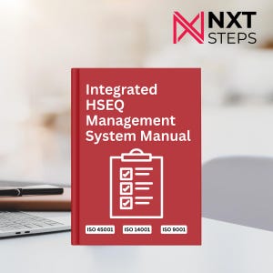 May include: A red book with the title "Integrated HSEQ Management System Manual" in white text and a clipboard graphic. The book features ISO 45001, ISO 14001, and ISO 9001 certifications. The logo "NXT STEPS" is in the upper right corner.