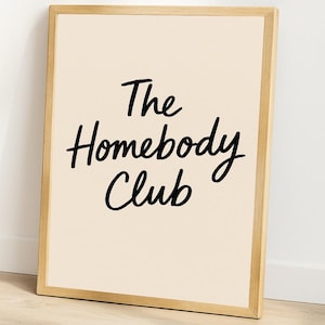 The Homebody Club Wall Art Poster homebody club print gift homebody introverted poster decorative neutral wall art bar cart prints art
