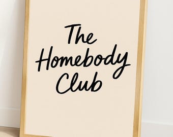 The Homebody Club Wall Art Poster homebody club print gift homebody introverted poster decorative neutral wall art bar cart prints art