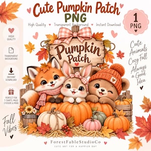 May include: A digital illustration featuring a fox, a rabbit, and a bear wearing a knit hat, all sitting behind a wooden sign labeled Pumpkin Patch. The scene includes various pumpkins, autumn leaves, and a plaid bow, with text reading Cute Pumpkin Patch PNG.